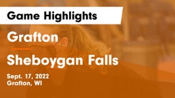 Grafton  vs Sheboygan Falls  Game Highlights - Sept. 17, 2022