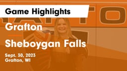 Grafton  vs Sheboygan Falls  Game Highlights - Sept. 30, 2023