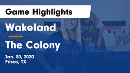 Wakeland  vs The Colony  Game Highlights - Jan. 30, 2020