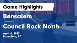 Bensalem  vs Council Rock North  Game Highlights - April 4, 2023