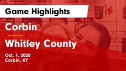 Corbin  vs Whitley County  Game Highlights - Oct. 7, 2020
