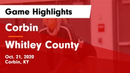 Corbin  vs Whitley County  Game Highlights - Oct. 21, 2020