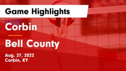 Corbin  vs Bell County  Game Highlights - Aug. 27, 2022