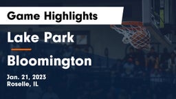 Lake Park  vs Bloomington  Game Highlights - Jan. 21, 2023