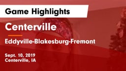 Centerville  vs Eddyville-Blakesburg-Fremont Game Highlights - Sept. 10, 2019