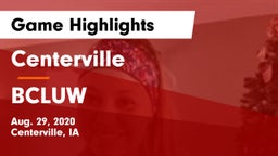Centerville  vs BCLUW  Game Highlights - Aug. 29, 2020