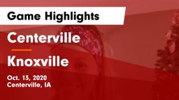 Centerville  vs Knoxville  Game Highlights - Oct. 13, 2020