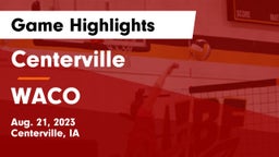 Centerville  vs WACO  Game Highlights - Aug. 21, 2023