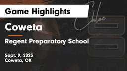 Coweta  vs Regent Preparatory School  Game Highlights - Sept. 9, 2023