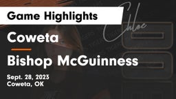 Coweta  vs Bishop McGuinness  Game Highlights - Sept. 28, 2023