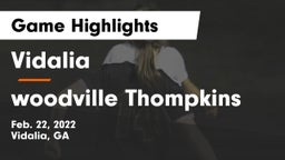 Vidalia  vs woodville Thompkins Game Highlights - Feb. 22, 2022