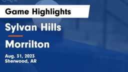 Sylvan Hills  vs Morrilton  Game Highlights - Aug. 31, 2023