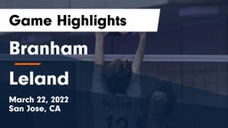 Branham  vs Leland Game Highlights - March 22, 2022