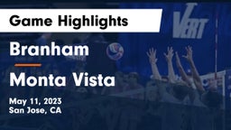 Branham  vs Monta Vista  Game Highlights - May 11, 2023