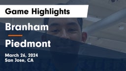Branham  vs Piedmont  Game Highlights - March 26, 2024