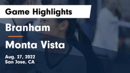 Branham  vs Monta Vista  Game Highlights - Aug. 27, 2022