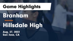 Branham  vs Hillsdale High Game Highlights - Aug. 27, 2022