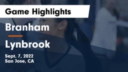 Branham  vs  Lynbrook  Game Highlights - Sept. 7, 2022
