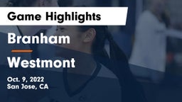 Branham  vs Westmont  Game Highlights - Oct. 9, 2022
