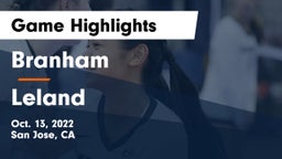 Branham  vs Leland  Game Highlights - Oct. 13, 2022