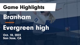 Branham  vs Evergreen high Game Highlights - Oct. 18, 2022