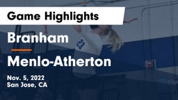 Branham  vs Menlo-Atherton  Game Highlights - Nov. 5, 2022