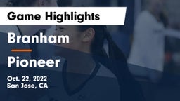 Branham  vs Pioneer  Game Highlights - Oct. 22, 2022