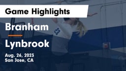 Branham  vs  Lynbrook  Game Highlights - Aug. 26, 2023