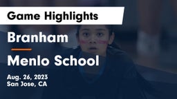 Branham  vs Menlo School Game Highlights - Aug. 26, 2023