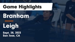 Branham  vs Leigh  Game Highlights - Sept. 28, 2023