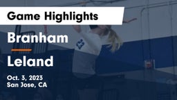 Branham  vs Leland  Game Highlights - Oct. 3, 2023