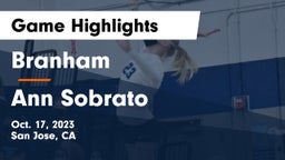Branham  vs Ann Sobrato  Game Highlights - Oct. 17, 2023