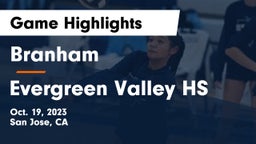 Branham  vs Evergreen Valley HS Game Highlights - Oct. 19, 2023