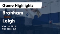 Branham  vs Leigh  Game Highlights - Oct. 24, 2023