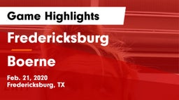 Fredericksburg  vs Boerne  Game Highlights - Feb. 21, 2020