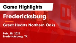 Fredericksburg  vs Great Hearts Northern Oaks Game Highlights - Feb. 10, 2023