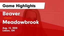 Beaver  vs Meadowbrook  Game Highlights - Aug. 12, 2020