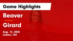 Beaver  vs Girard  Game Highlights - Aug. 12, 2020