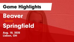 Beaver  vs Springfield  Game Highlights - Aug. 18, 2020