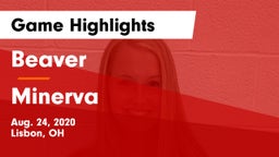 Beaver  vs Minerva Game Highlights - Aug. 24, 2020