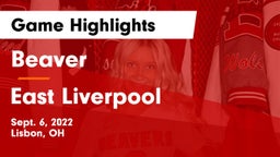Beaver  vs East Liverpool  Game Highlights - Sept. 6, 2022