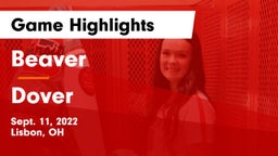 Beaver  vs Dover  Game Highlights - Sept. 11, 2022