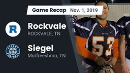 Recap: Rockvale  vs. Siegel  2019