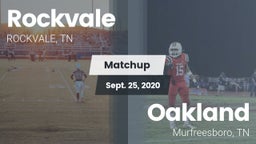 Matchup: Rockvale  vs. Oakland  2020