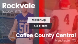 Matchup: Rockvale  vs. Coffee County Central  2020