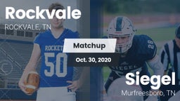 Matchup: Rockvale  vs. Siegel  2020