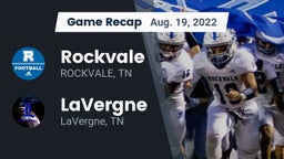 Recap: Rockvale  vs. LaVergne  2022