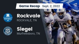 Recap: Rockvale  vs. Siegel  2022