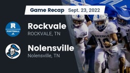 Recap: Rockvale  vs. Nolensville  2022