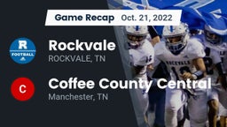 Recap: Rockvale  vs. Coffee County Central  2022